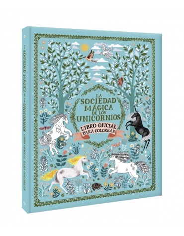 La Sociedad Mágica De Los Unicornios - Libro de colorear LXS9962046592  Lexus