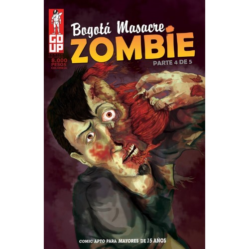 Cómic: Bogota Masacre Zombie Parte 4 De 5 COMICBOGOZOMB  GoUp Comics