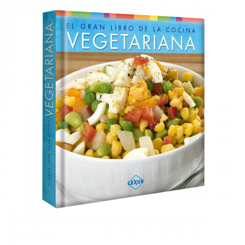 El Gran Libro De La Cocina Vegetariana LXCVE1  Lexus