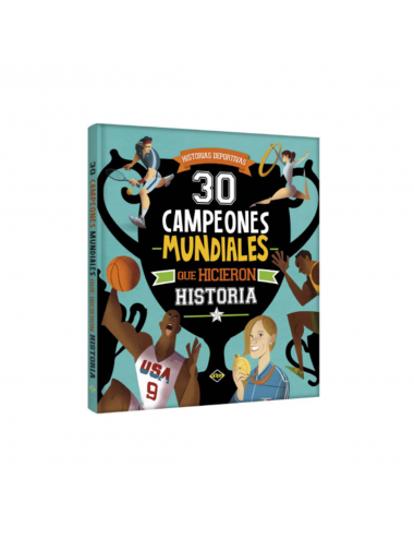 30 Campeones Mundiales Que...