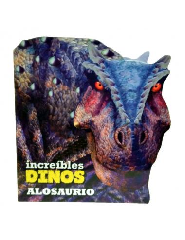 Increíbles Dinos Alosaurio