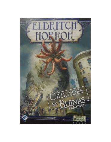 Eldritch Horror: Ciudades en ruinas FFEH086134  Fantasy Flight Games