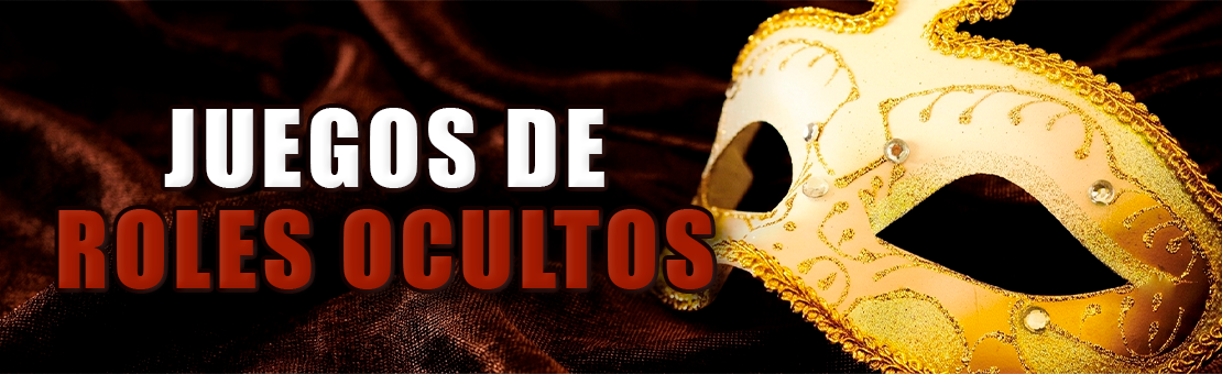 Los juegos de roles ocultos son de lo mejor