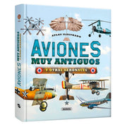 Atlas Ilustrado de Aviones muy Antiguos