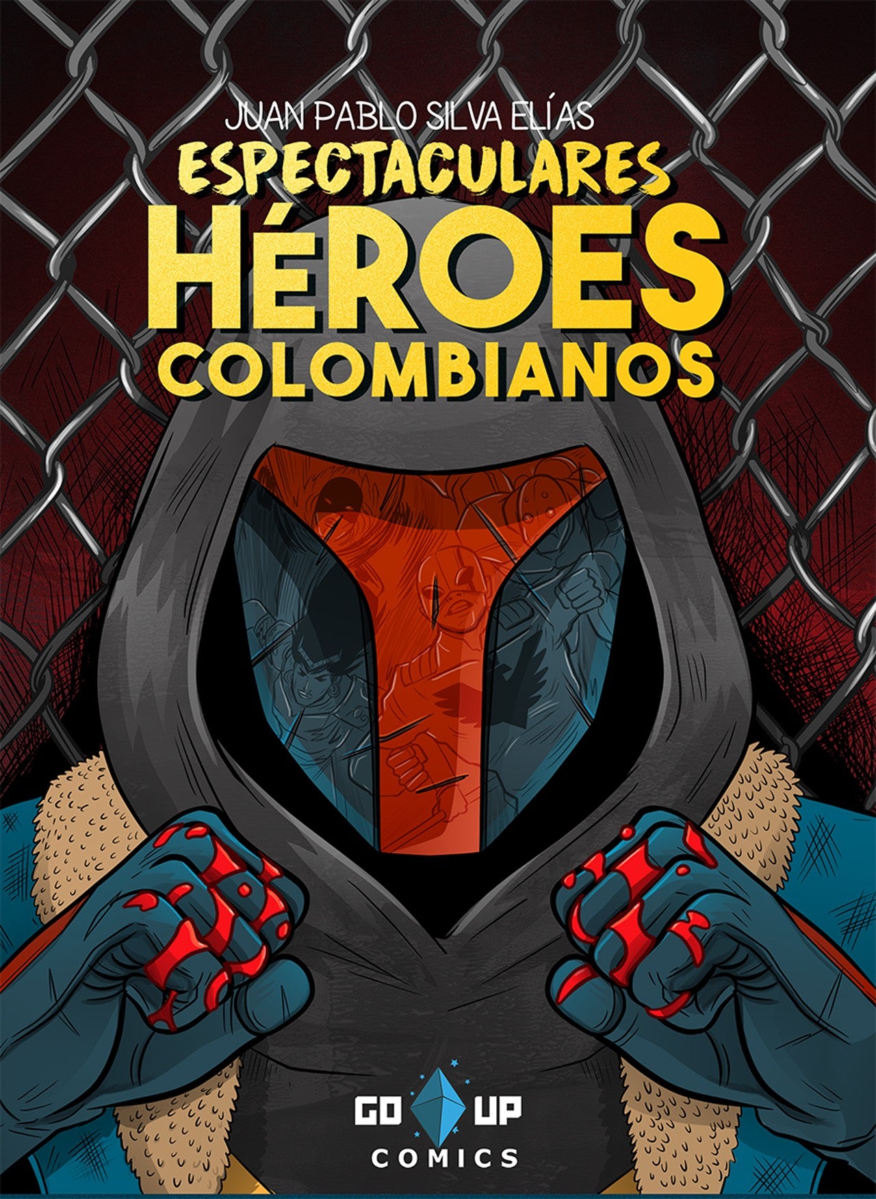 Cómic: Espectaculares Héroes Colombianos