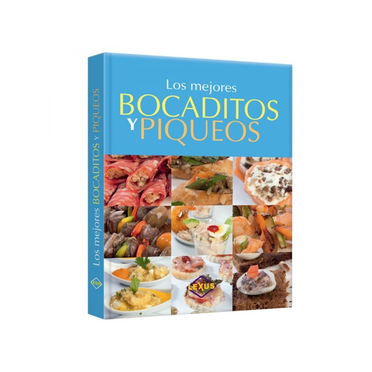 Libro Los Mejores Bocaditos Y Piqueos