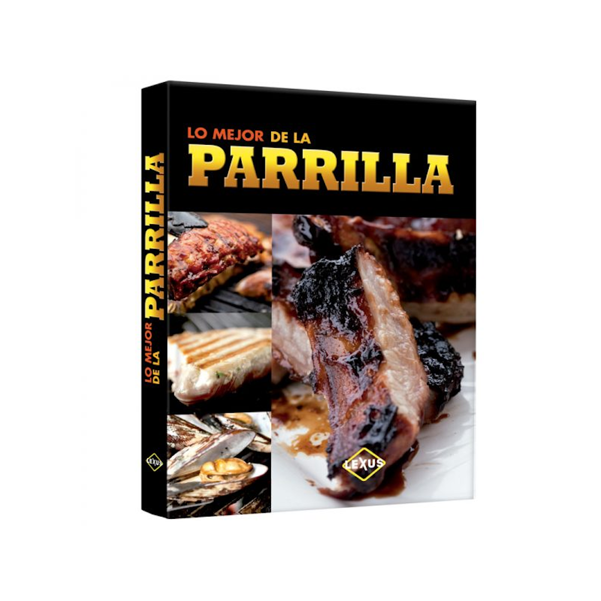 Lo Mejor De La Parrilla