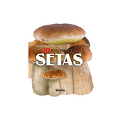 30 Recetas Con Setas