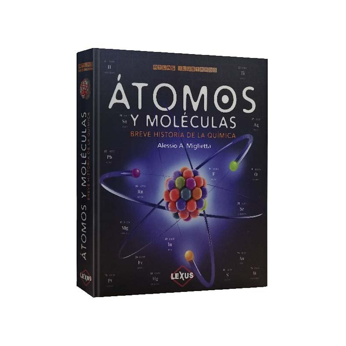 Atlas Ilustrado Átomos y Moléculas