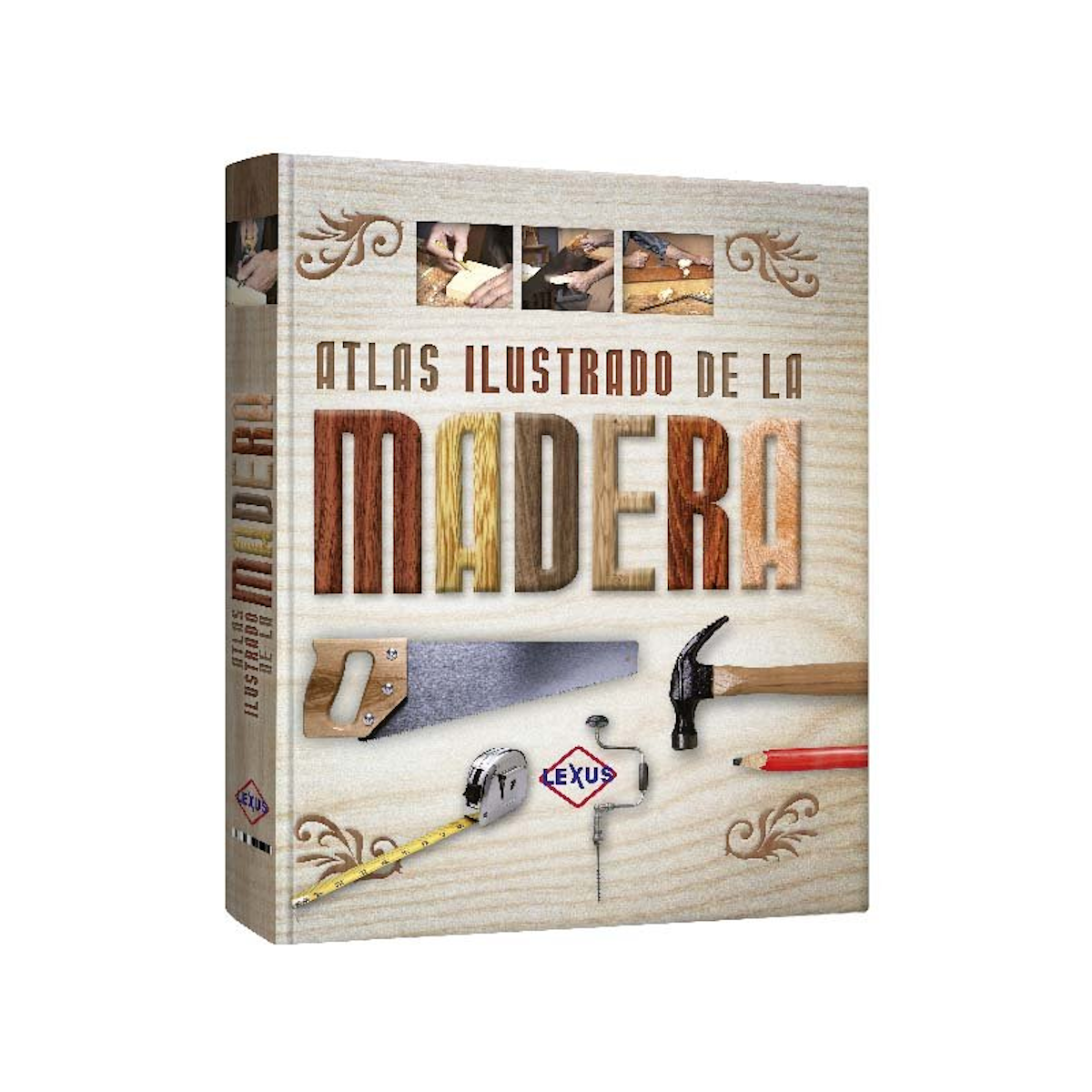 Atlas Ilustrado de la Madera