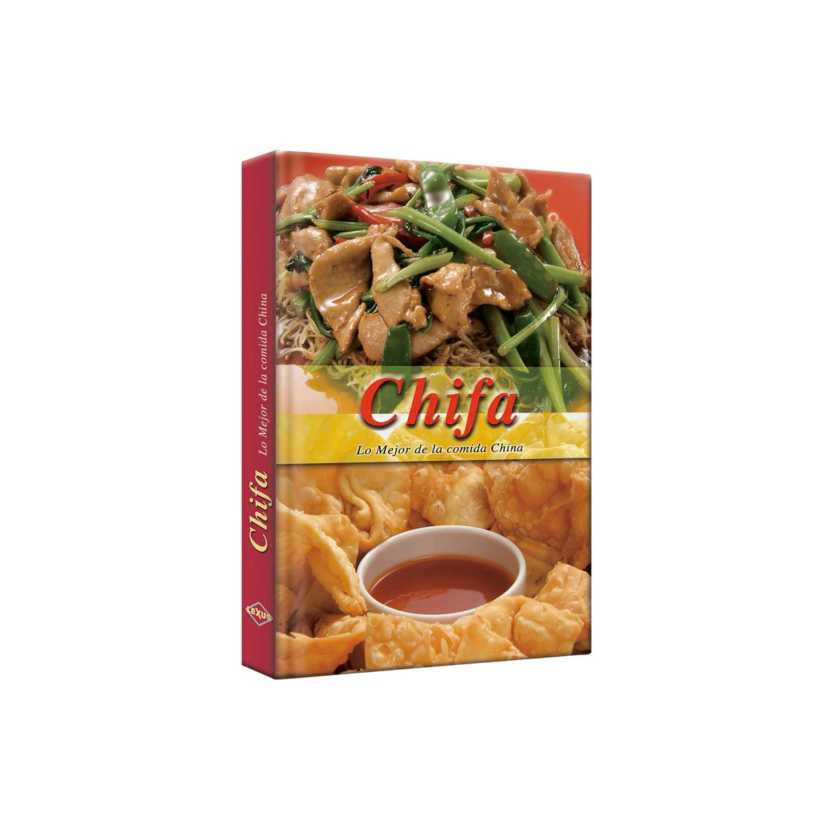 Chifa Lo Mejor De La Cocina China
