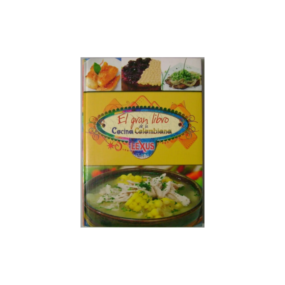 El Gran Libro De La Cocina Colombiana