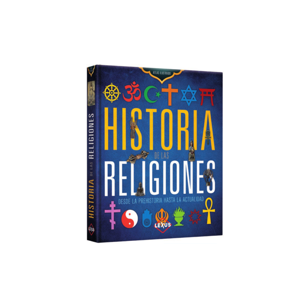 Atlas Ilustrado Historia De Las Religiones
