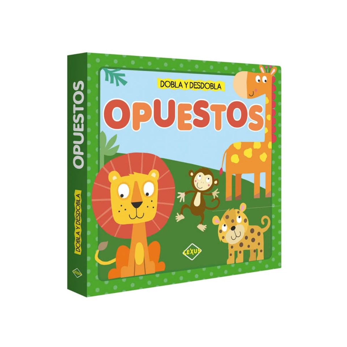 Dobla y Desdobla, Opuestos