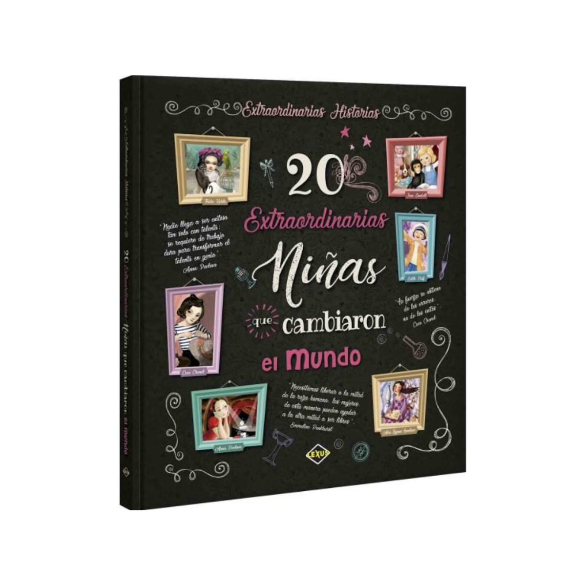 20 Extraordinarias Niñas que Cambiaron el Mundo