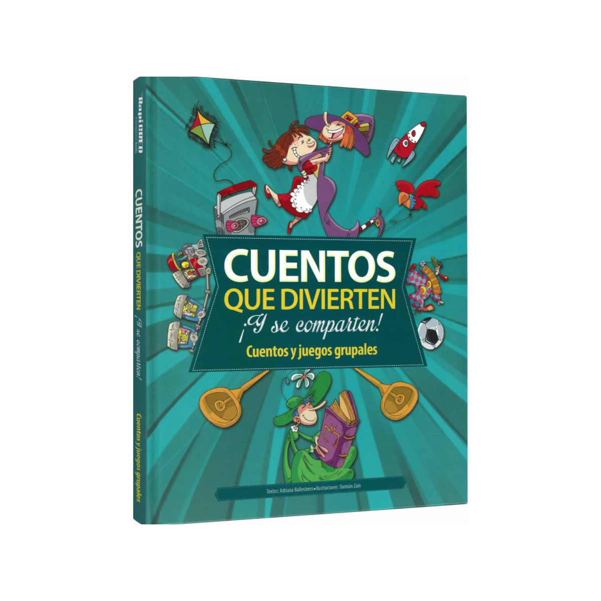 Cuentos que Divierten, Cuentos y Juegos Grupales