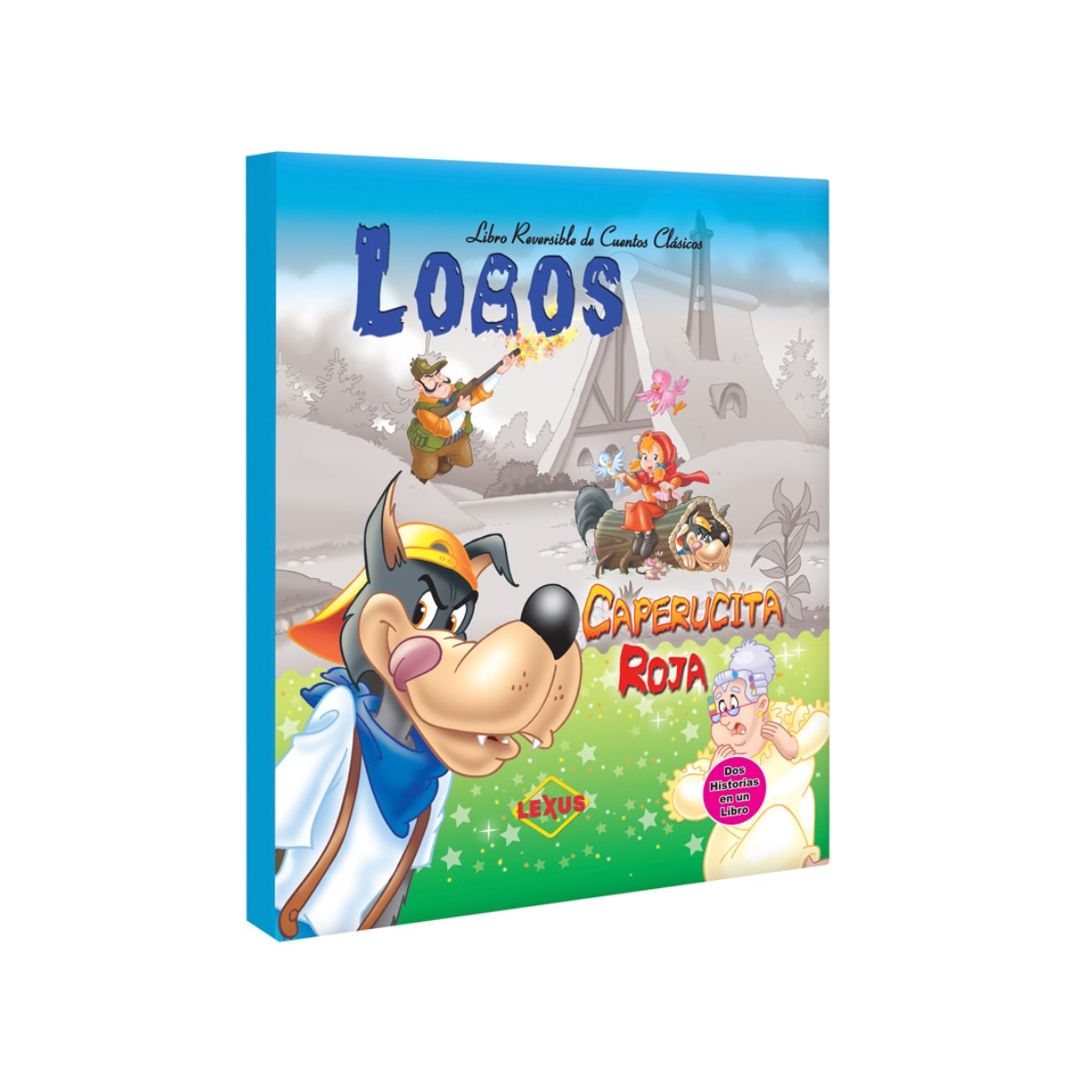 Lobos, Caperucita Roja y Los Tres Cerditos