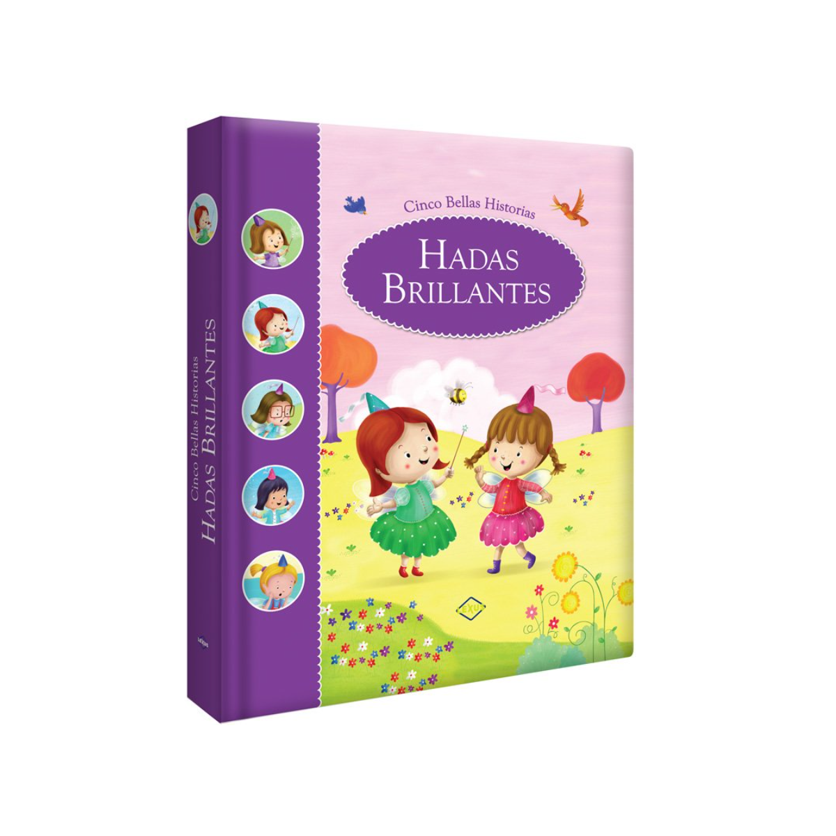 Hadas Brillantes, Cinco Bellas Historias