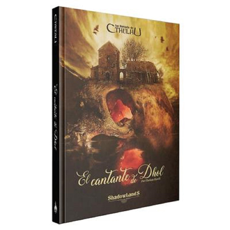 La Llamada De Cthulhu: El Cantante de Dhol