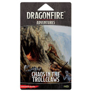 D&D Dragonfire: Chaos In The Trollclaws